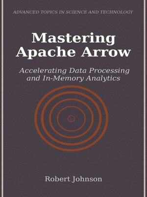 cover image of Mastering Apache Arrow